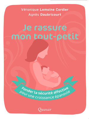 cover image of Je rassure mon tout-petit